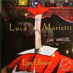 Luca Marietti eroi effimeri